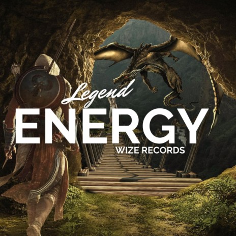 Legend Energy | Boomplay Music