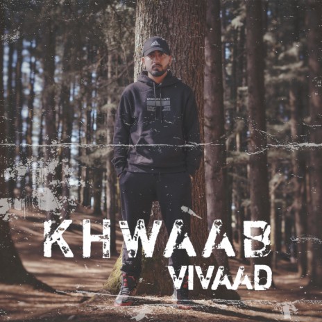 Khwaab | Boomplay Music