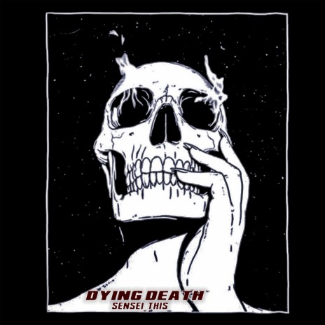 Dying Death | Boomplay Music