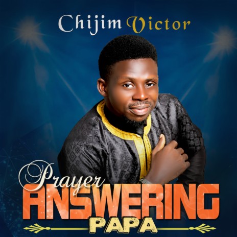 Prayer Answering Papa | Boomplay Music