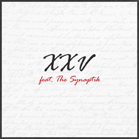XXV ft. The Synaptik | Boomplay Music