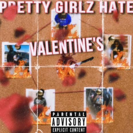 Pretty Girlz Hate Valentine's | Boomplay Music