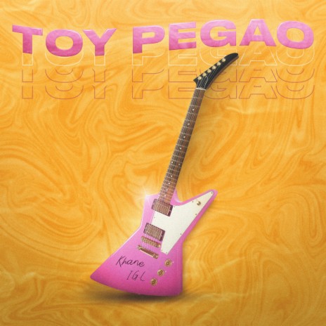 Toy Pegao' ft. I.G.L | Boomplay Music