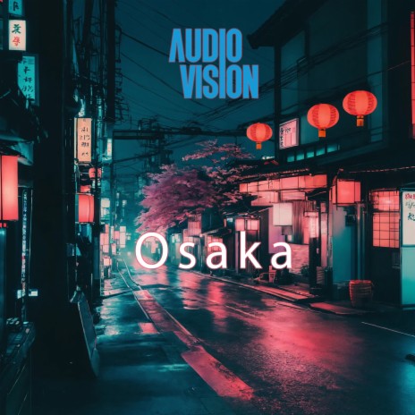 Osaka | Boomplay Music