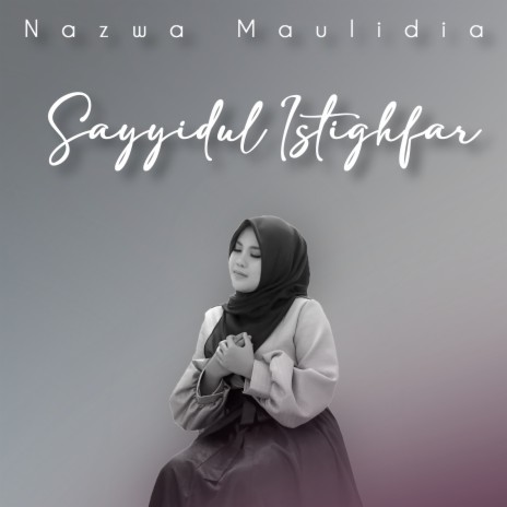 Sayyidul Istighfar | Boomplay Music