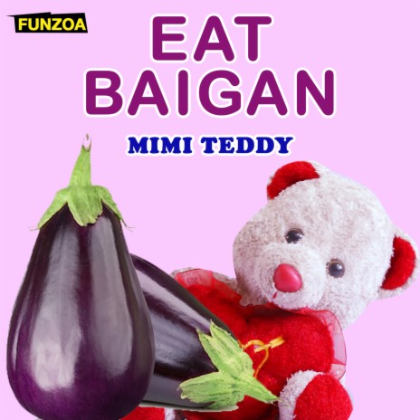 Eat Baigan | Boomplay Music