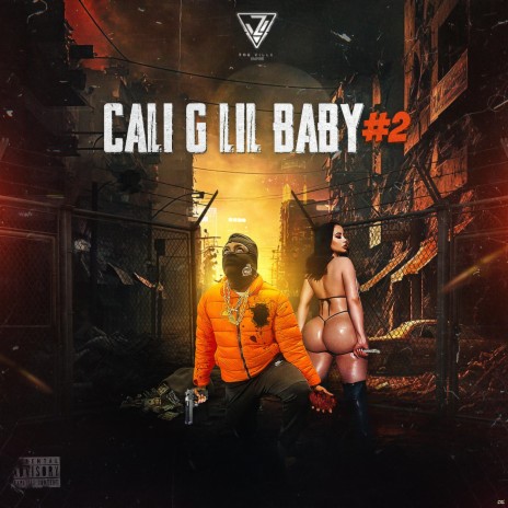 CALI G LIL BABY #2 | Boomplay Music