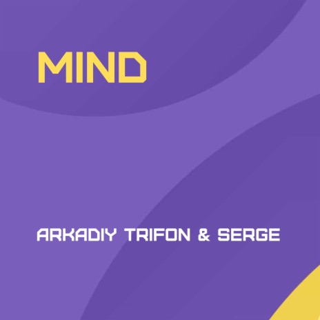 Mind ft. Serge | Boomplay Music