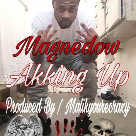 Akking Up | Boomplay Music