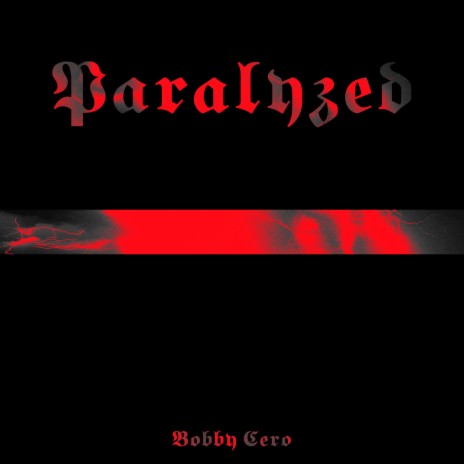Paralyzed | Boomplay Music