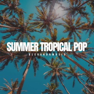 Summer Tropical Pop