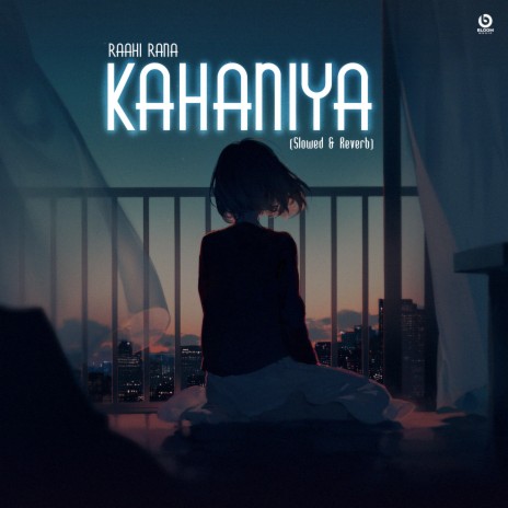 Kahaniya (Slowed & Reverb)