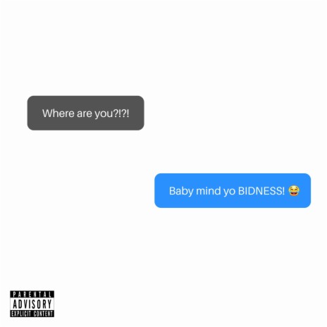 Mind Yo Bidness | Boomplay Music