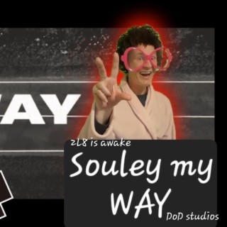 Souley my way
