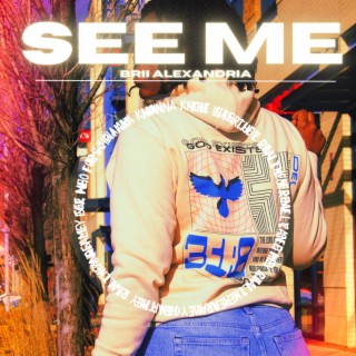 S E E M E lyrics | Boomplay Music