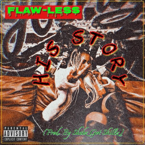 Flawless Freestyle (F5: His Story) | Boomplay Music