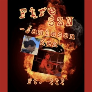 Fire SZN (feat. III)