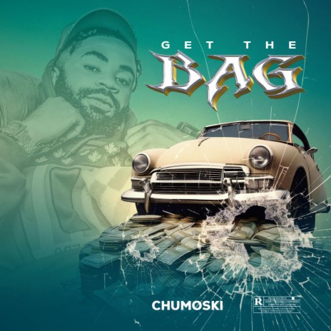 get the bag | Boomplay Music
