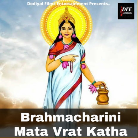 Brahmacharini Mata Vrat Katha | Boomplay Music