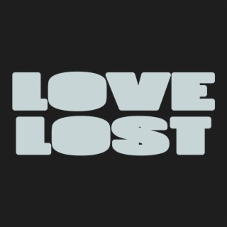 Love Lost (Instrumental)