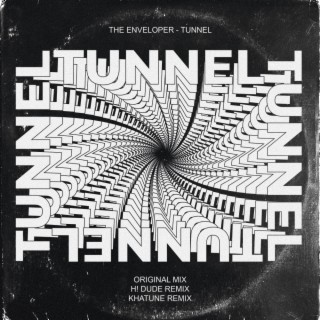 Tunnel EP