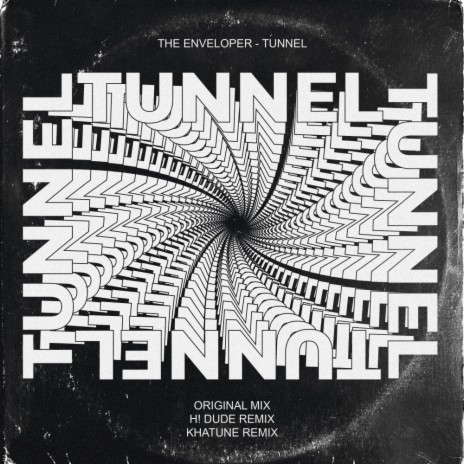 Tunnel (Khatune Remix) | Boomplay Music