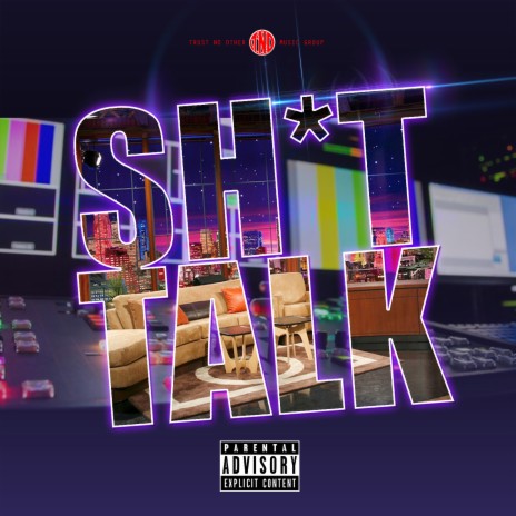 Shit Talk | Boomplay Music