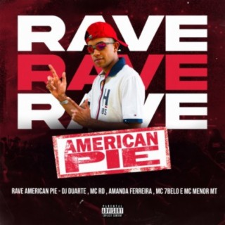 Rave American Pie