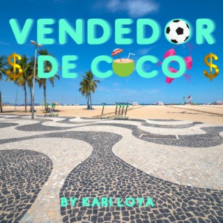 Vendedor de Coco lyrics | Boomplay Music