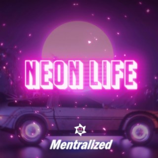 Neon Life