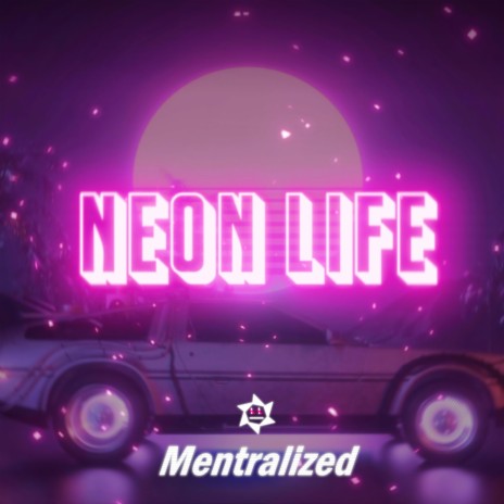 Neon Life | Boomplay Music