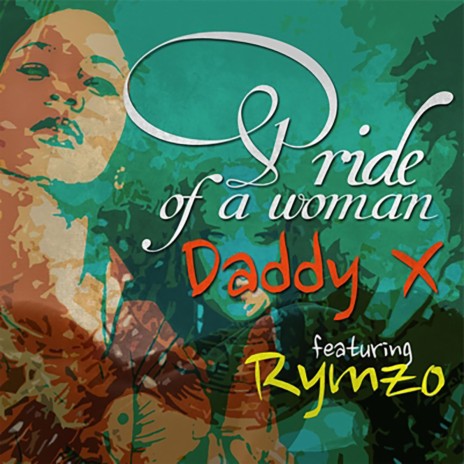 Pride of a woman (feat. Rymzo) | Boomplay Music