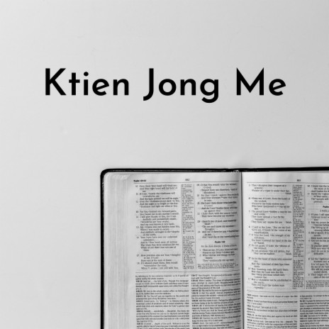 Ktien Jong Me | Boomplay Music