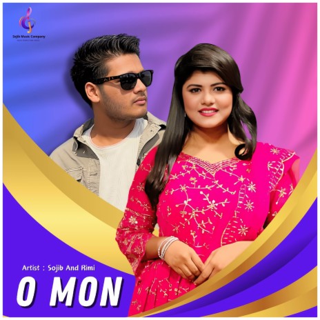 O Mon ft. Sanzida Rimi | Boomplay Music