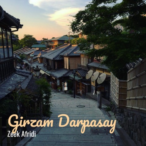 Girzam Darpasay | Boomplay Music