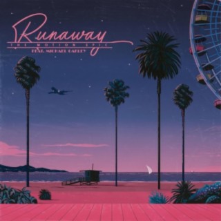 Runaway (feat. Michael Oakley)