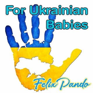 For Ukrainian Babies