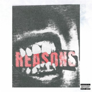 REASONS