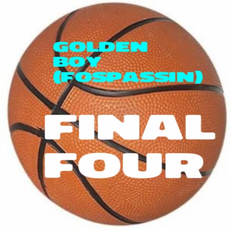 Final Four | Boomplay Music