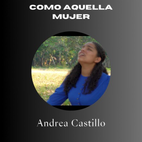 Como Aquella Mujer | Boomplay Music