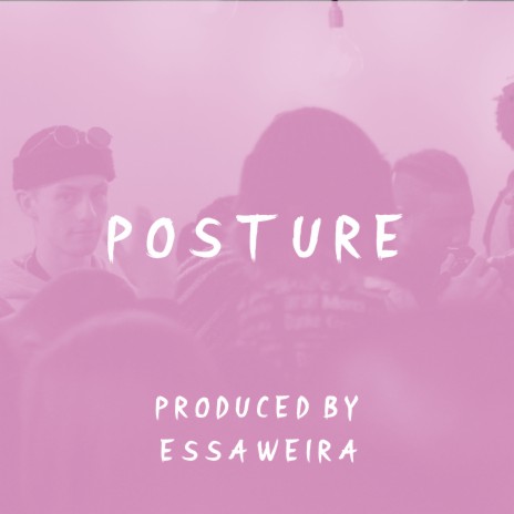 Posture | Boomplay Music