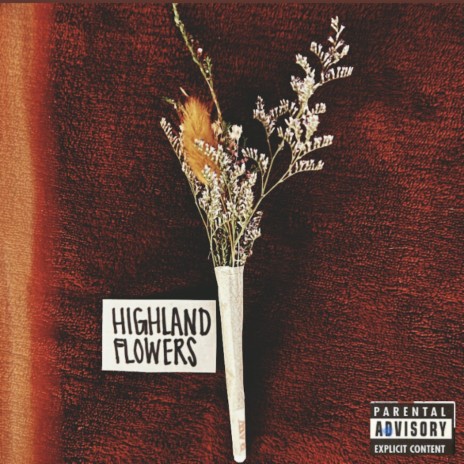 Highland Flowers | Boomplay Music