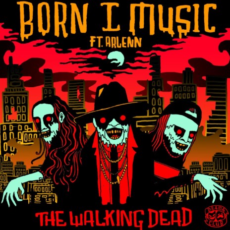 The Walking Dead (feat. Arlenn) | Boomplay Music