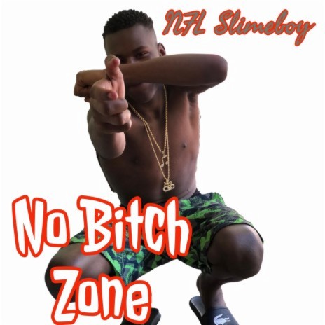 No Bitch Zone ft. Dooley