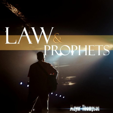 Law & Prophets (El Yah) | Boomplay Music