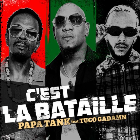 C'est la bataille ft. Tuco Gadamn | Boomplay Music