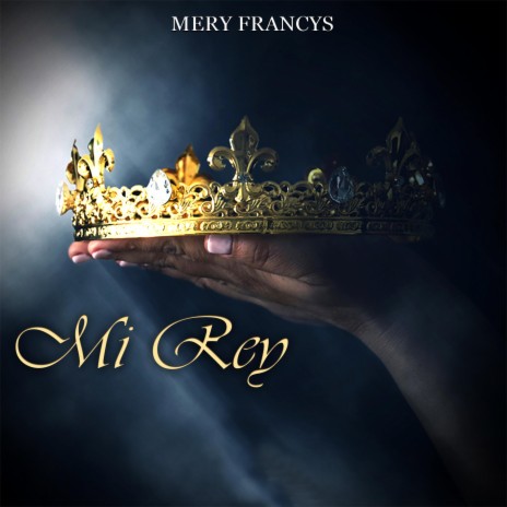 Mi Rey | Boomplay Music