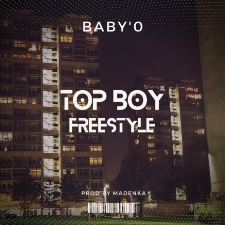 TOP BOY FREESTYLE | Boomplay Music