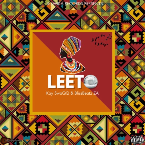 LEETO ft. BlissBeatz ZA | Boomplay Music