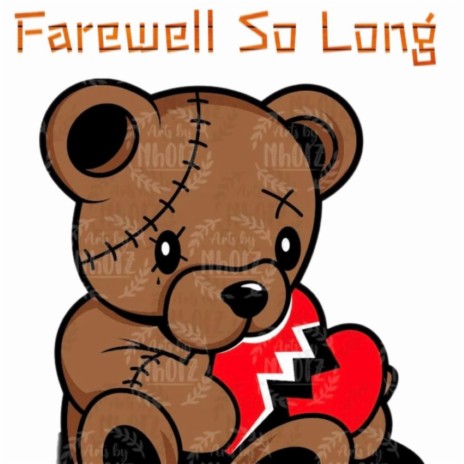Farewell So Long ft. Esway | Boomplay Music